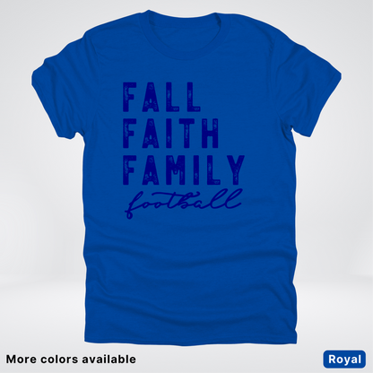 Fall Faith Family – Navy Design - Football - T-Shirt