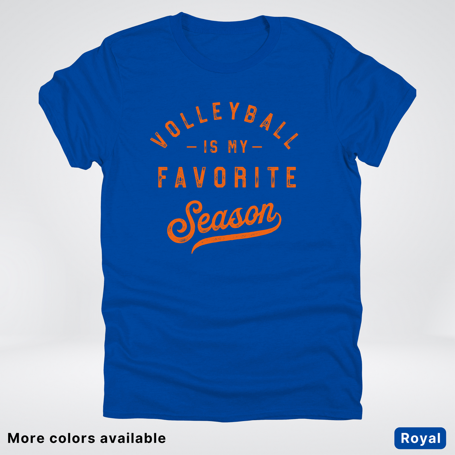 Volleyball Is My Favorite Season - Orange Design - T-Shirt