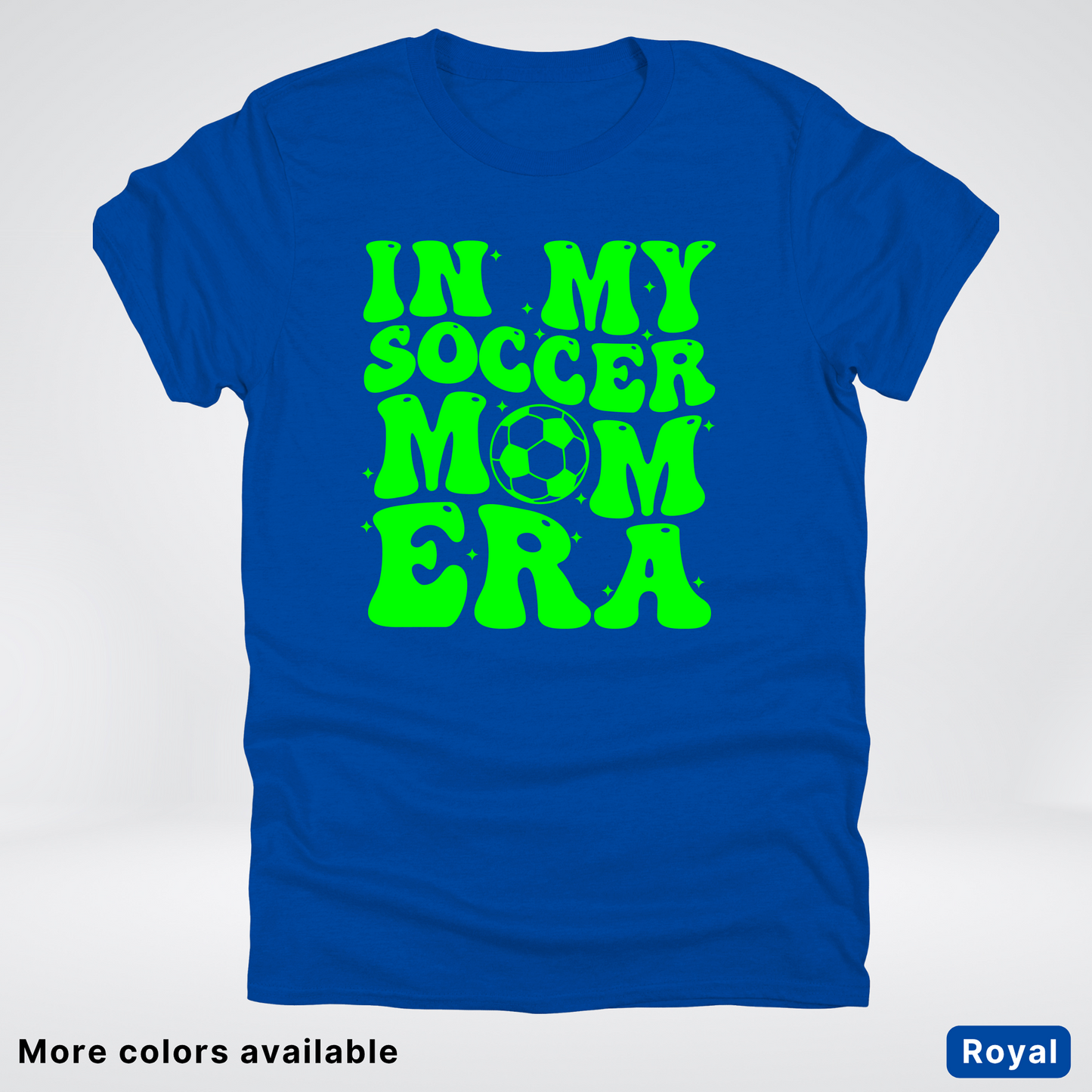 In My Soccer Mom Era – Green Design - T-Shirt