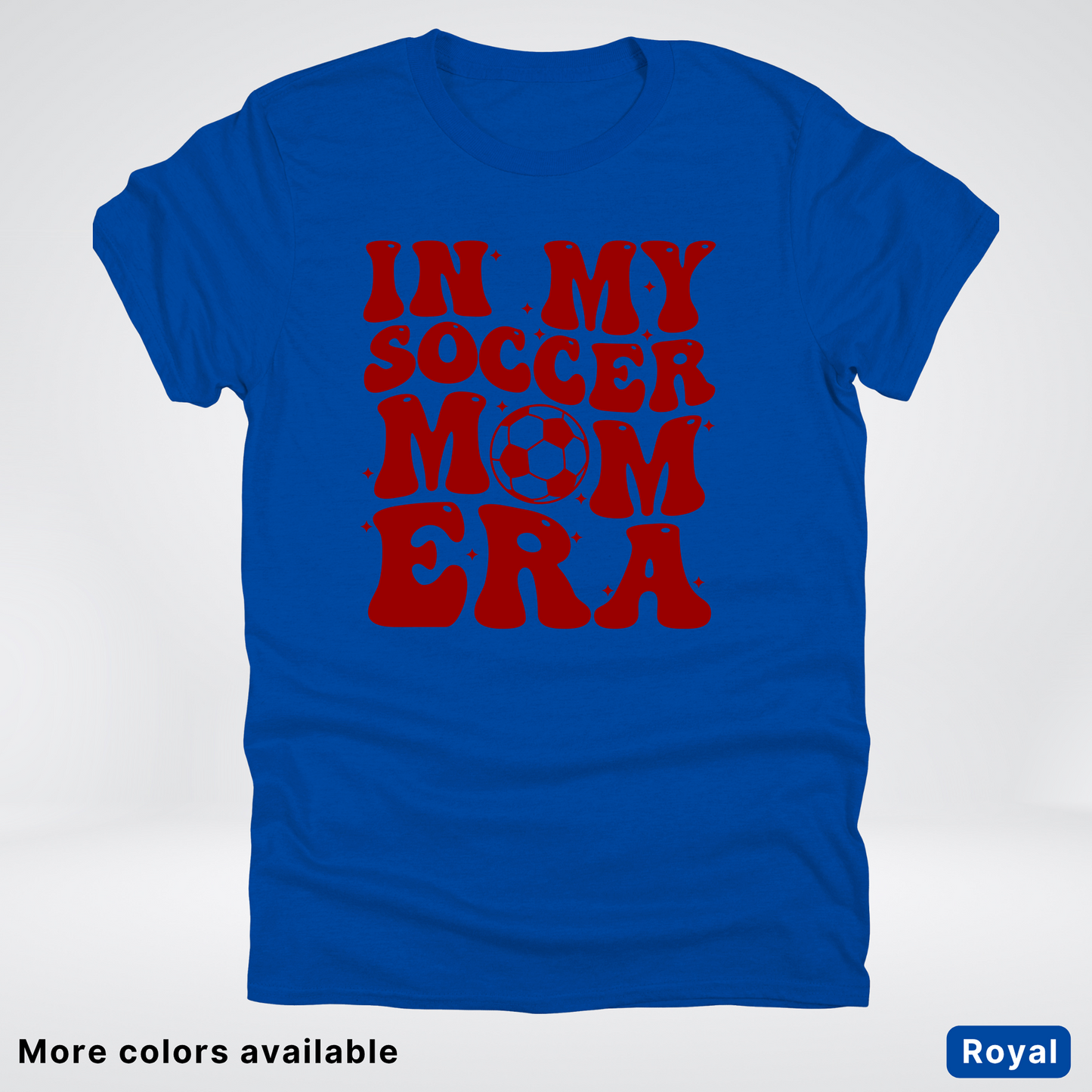 In My Soccer Mom Era – Maroon Design - T-Shirt