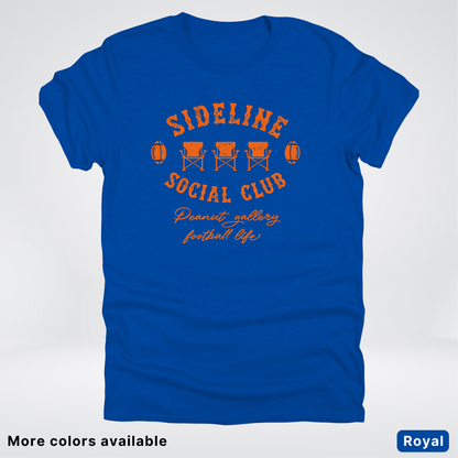 Sideline Social Club Peanut Gallery Football Life – Orange Design - T-Shirt