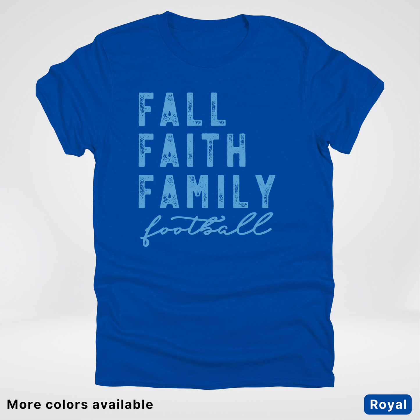 Fall Faith Family – Light Blue Design - Football - T-Shirt