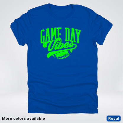 Game Day Vibes - Green Design - Football - T-Shirt