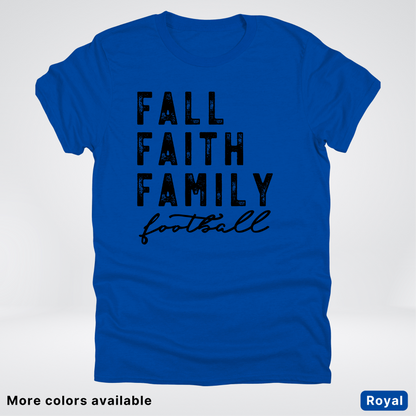 Fall Faith Family – Black Design - Football - T-Shirt