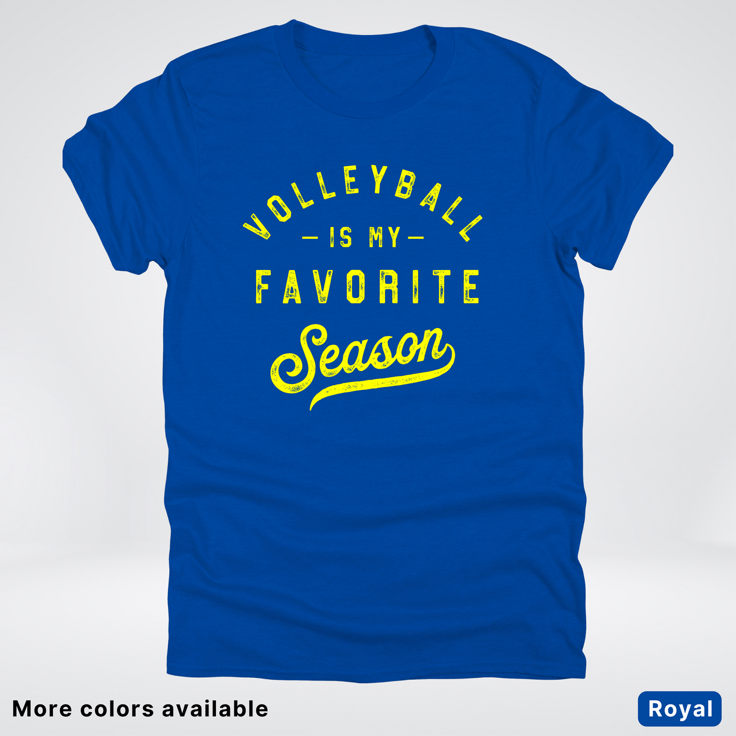 Volleyball Is My Favorite Season - Yellow Design - T-Shirt