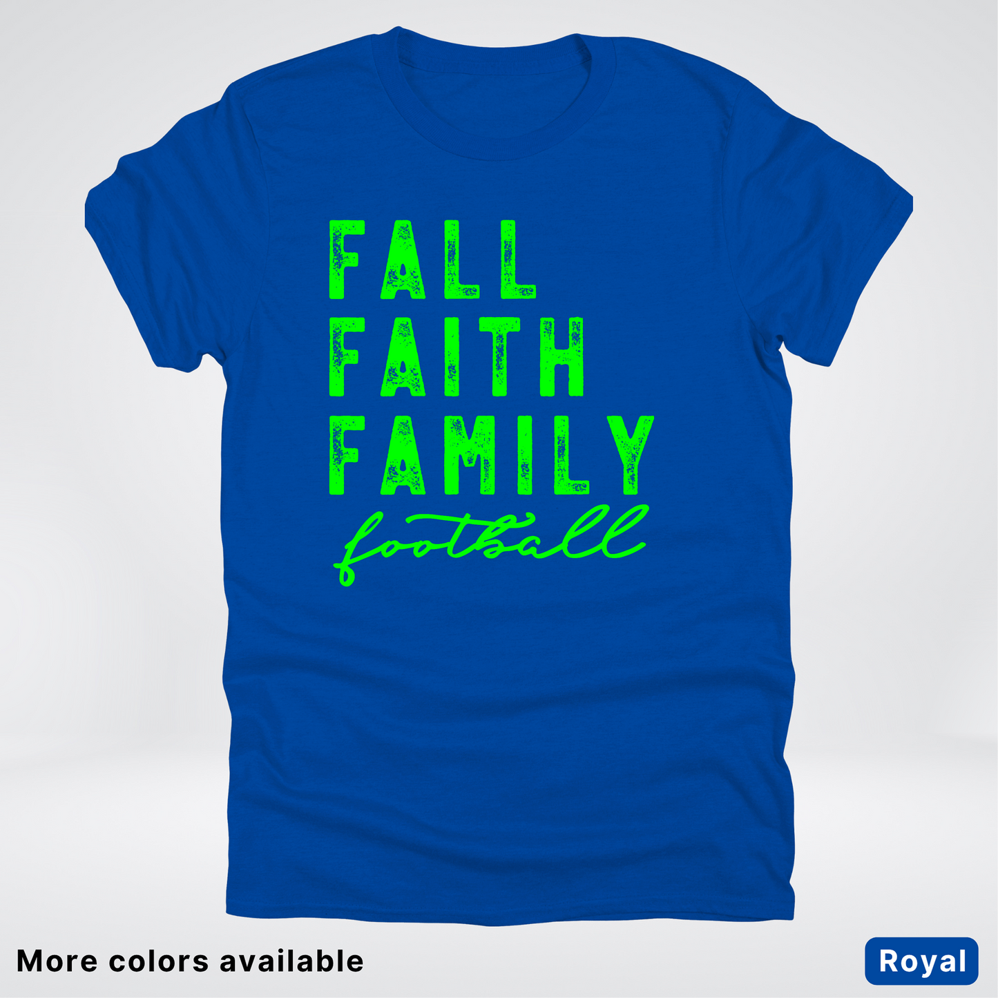Fall Faith Family – Green Design - Football - T-Shirt