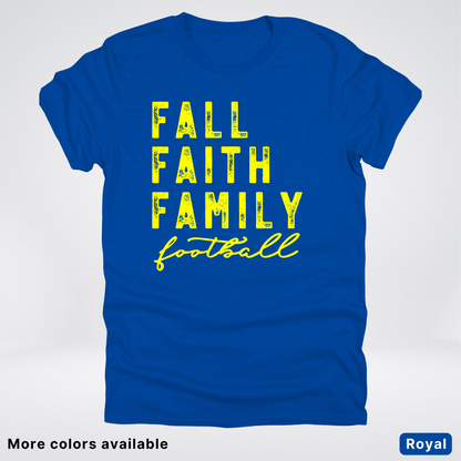 Fall Faith Family – Yellow Design - Football - T-Shirt