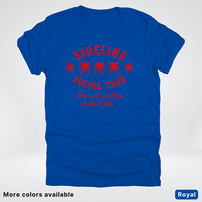 Sideline Social Club Peanut Gallery Football Life - Red Design - T-Shirt