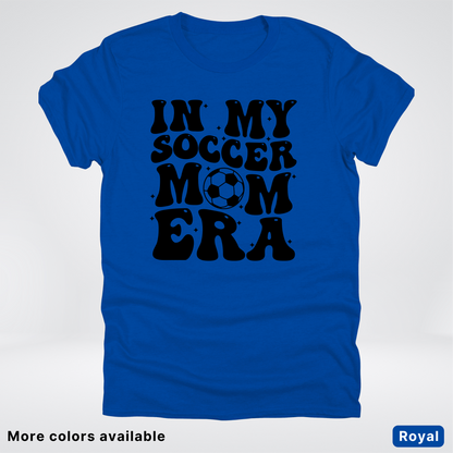 In My Soccer Mom Era – Black Design - T-Shirt