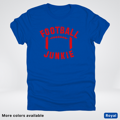 Football Junkie – Red Design - T-Shirt