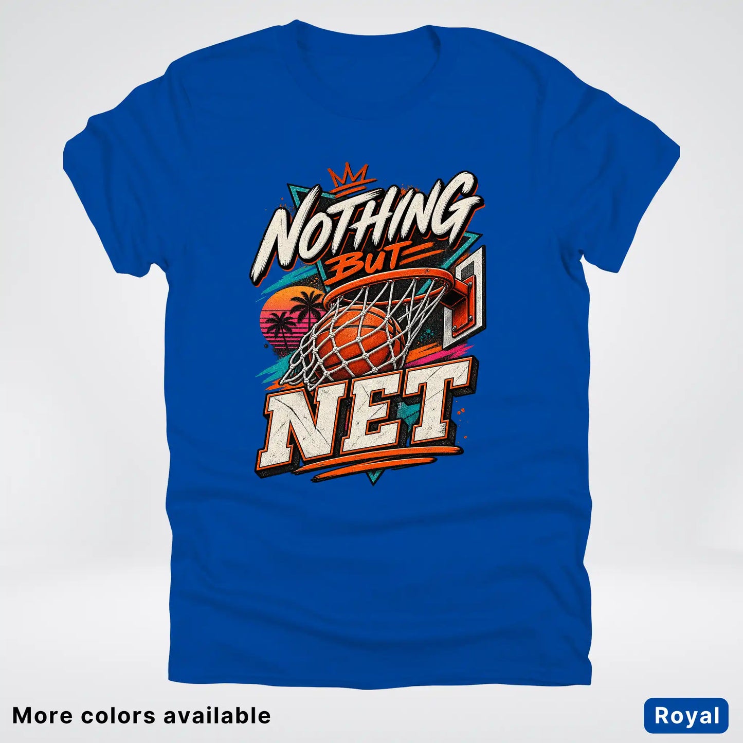 Nothing But Net – Retro Basketball T-Shirt