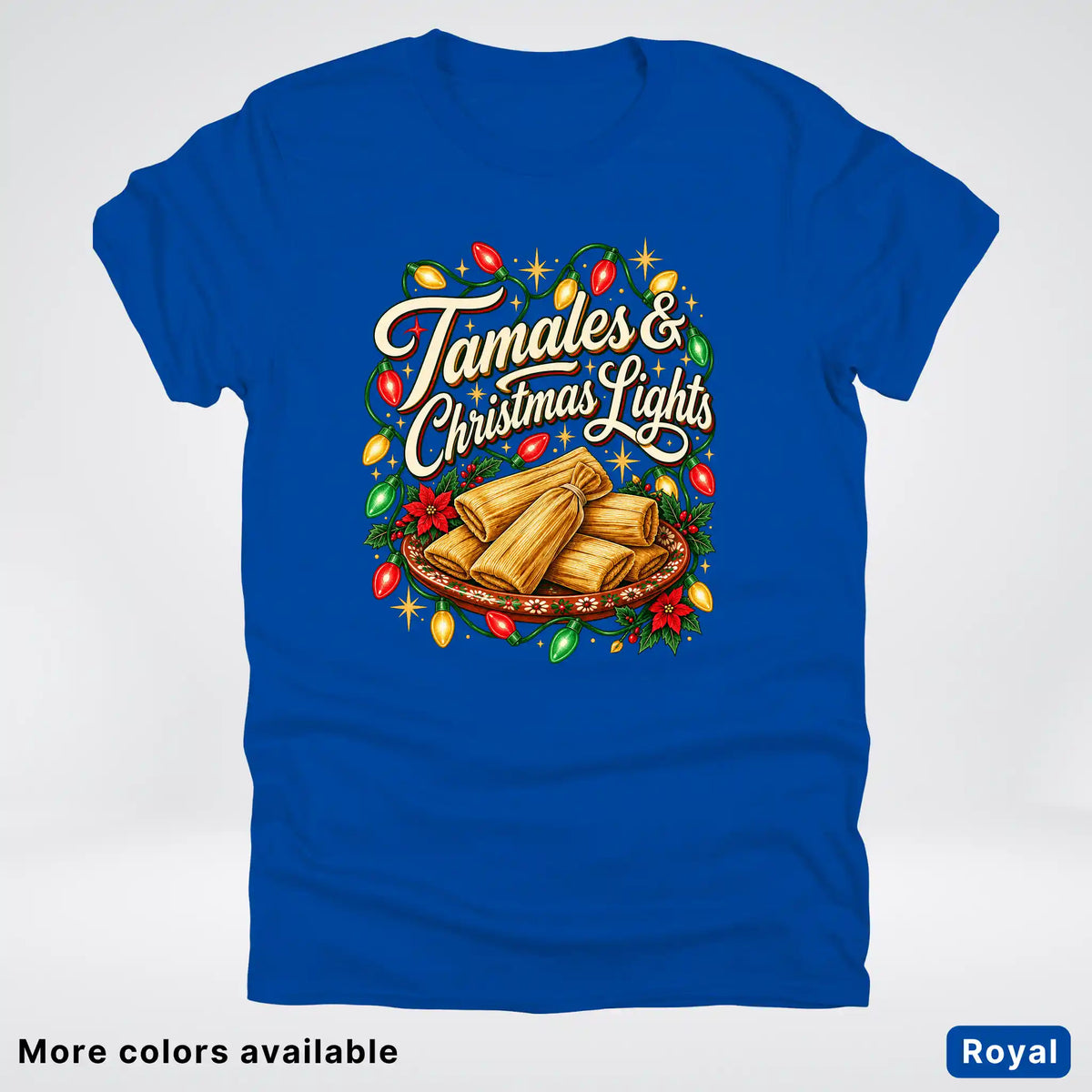 Tamales & Christmas Lights T-Shirt