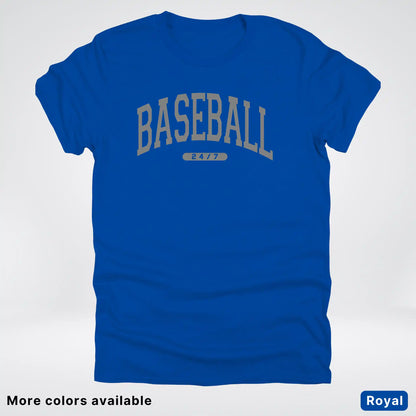 Baseball 24/7 – Gray Design - T-Shirt