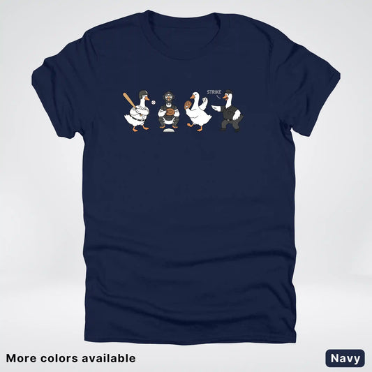 Baseball Goose Squad – Funny Baseball Goose Graphic T-Shirt