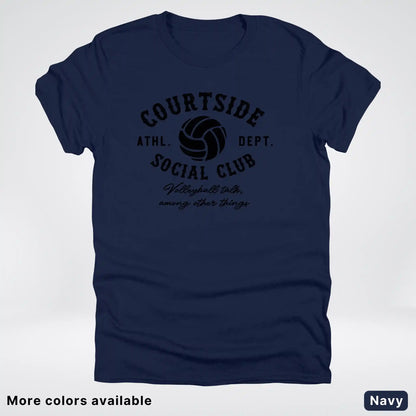 Courtside Social Club – Black Design – Volleyball - T-Shirt
