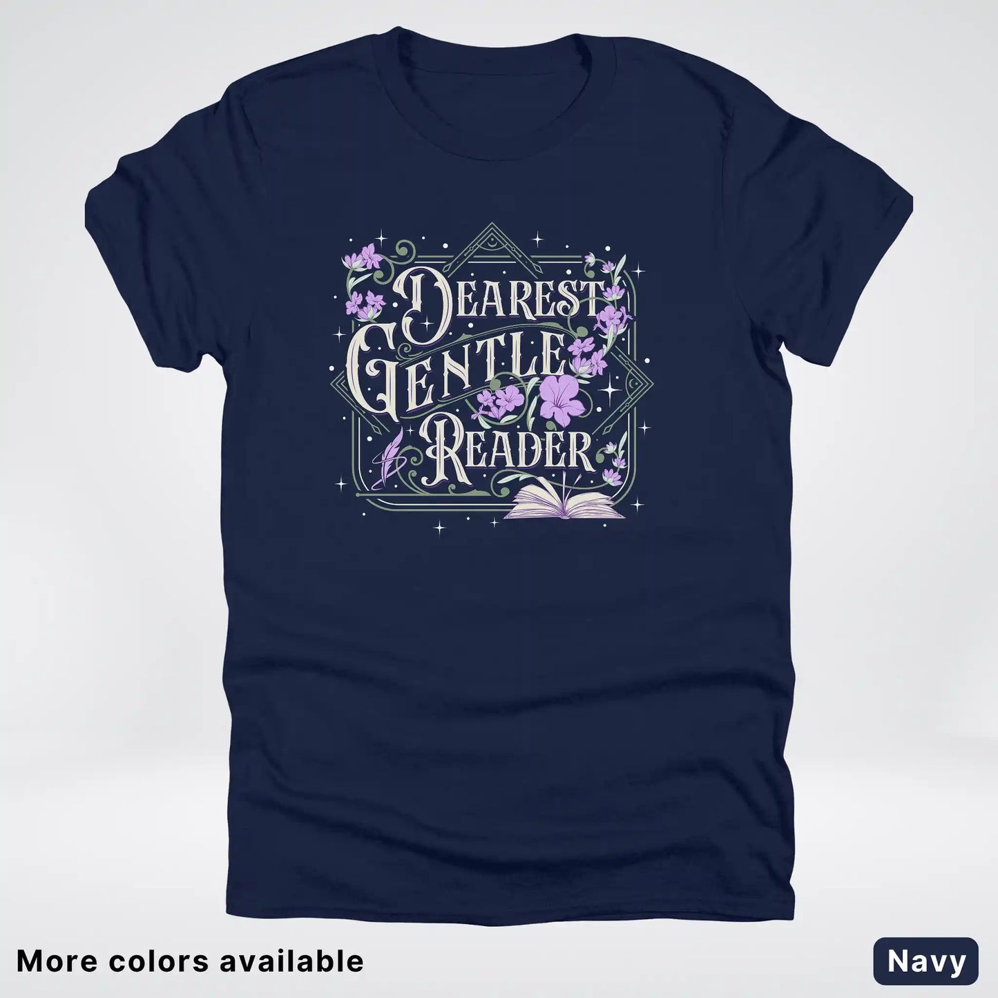 Dearest Gentle Reader – Vintage Floral Book Lover Graphic - T-Shirt