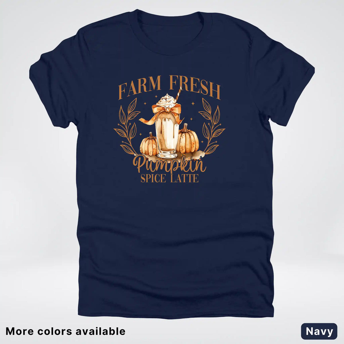 Farm Fresh Pumpkin Spice Latte T-Shirt