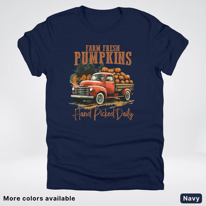 Farm Fresh Pumpkins Hand Picked Daily T-Shirt