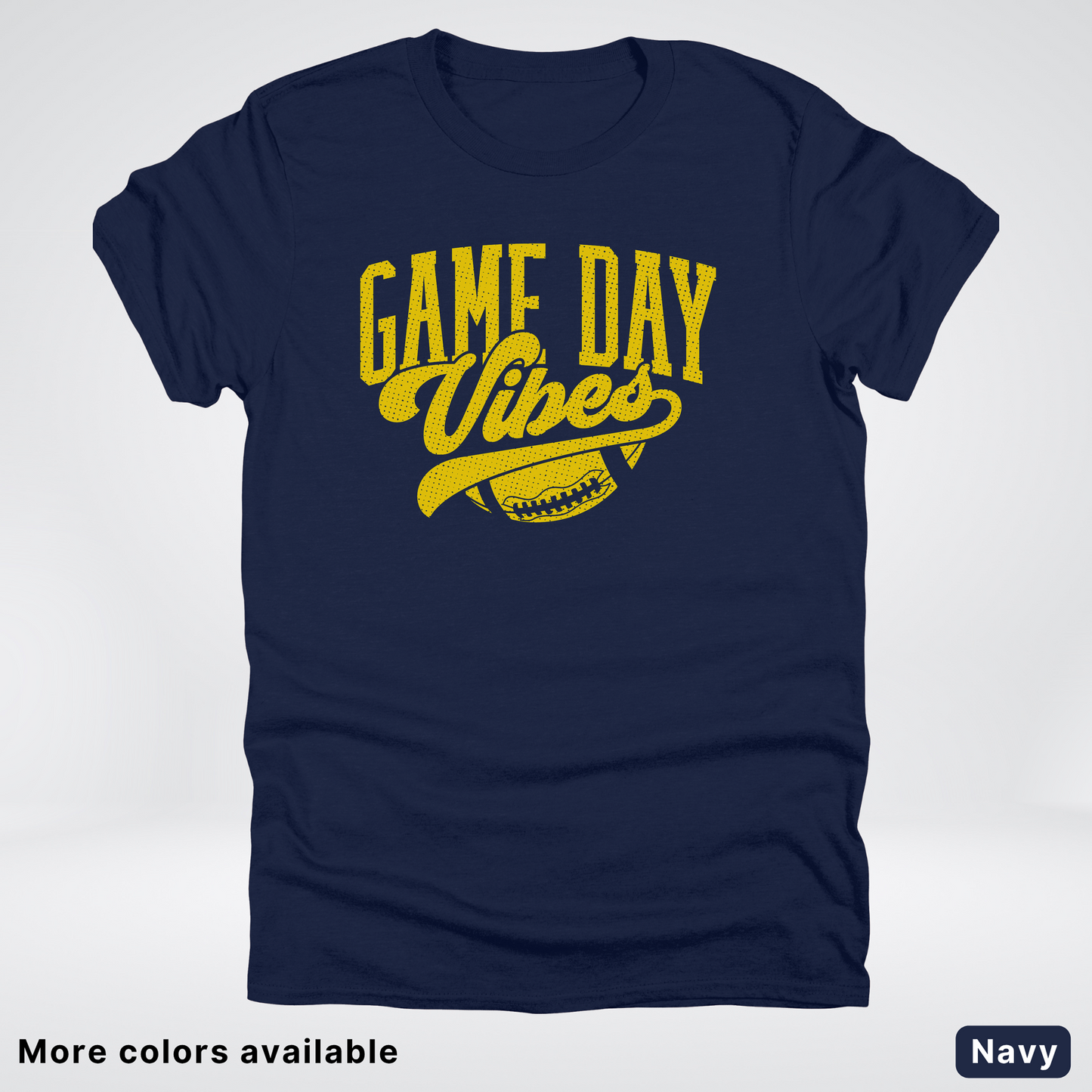 Game Day Vibes - Gold Design - Football T-Shirt