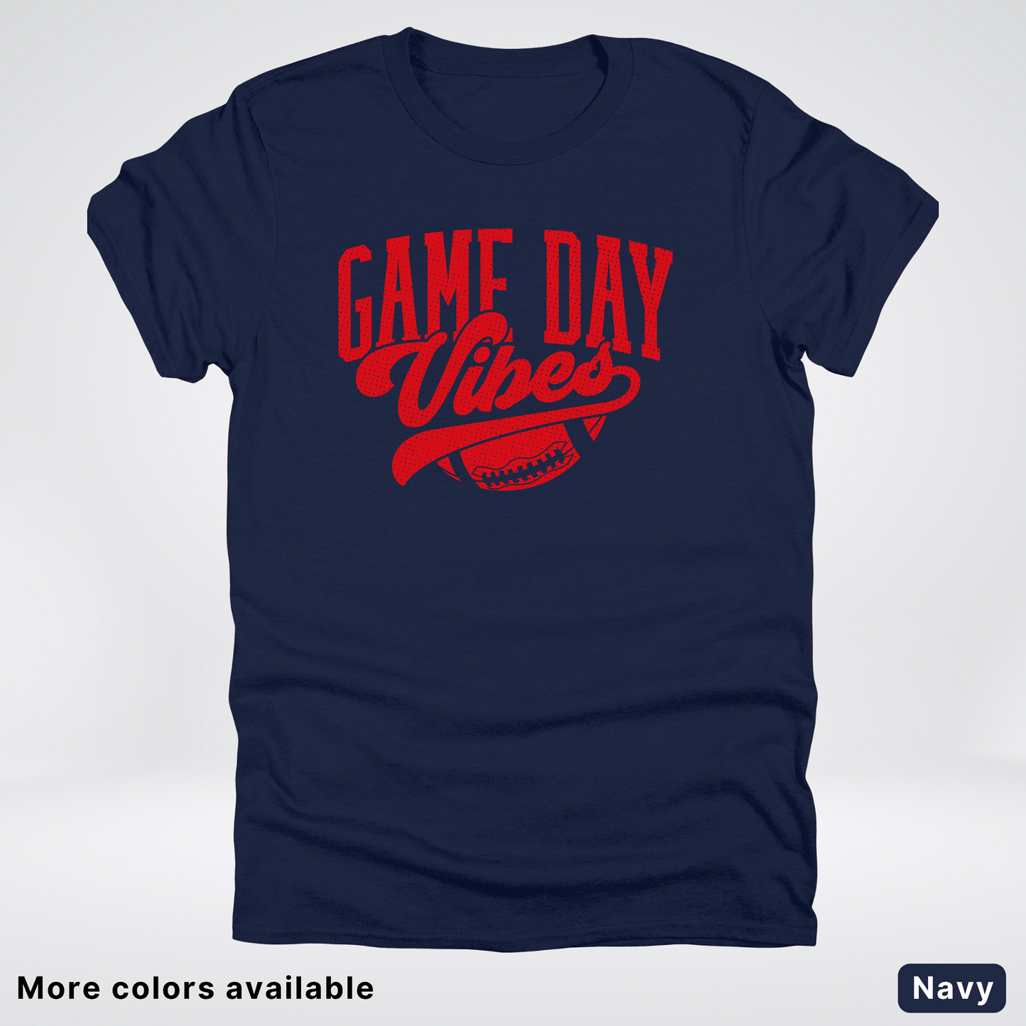 Game Day Vibes - Red Design - Football T-Shirt