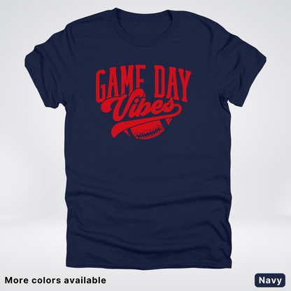 Game Day Vibes - Red Design - Football T-Shirt