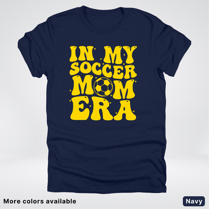 In My Soccer Mom Era – Gold Design - T-Shirt