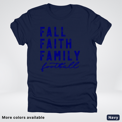 Fall Faith Family – Navy Design - Football - T-Shirt