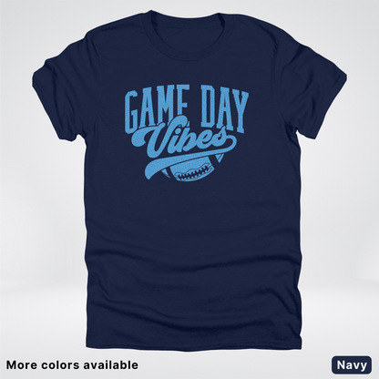 Game Day Vibes – Light Blue Design - Football - T-Shirt