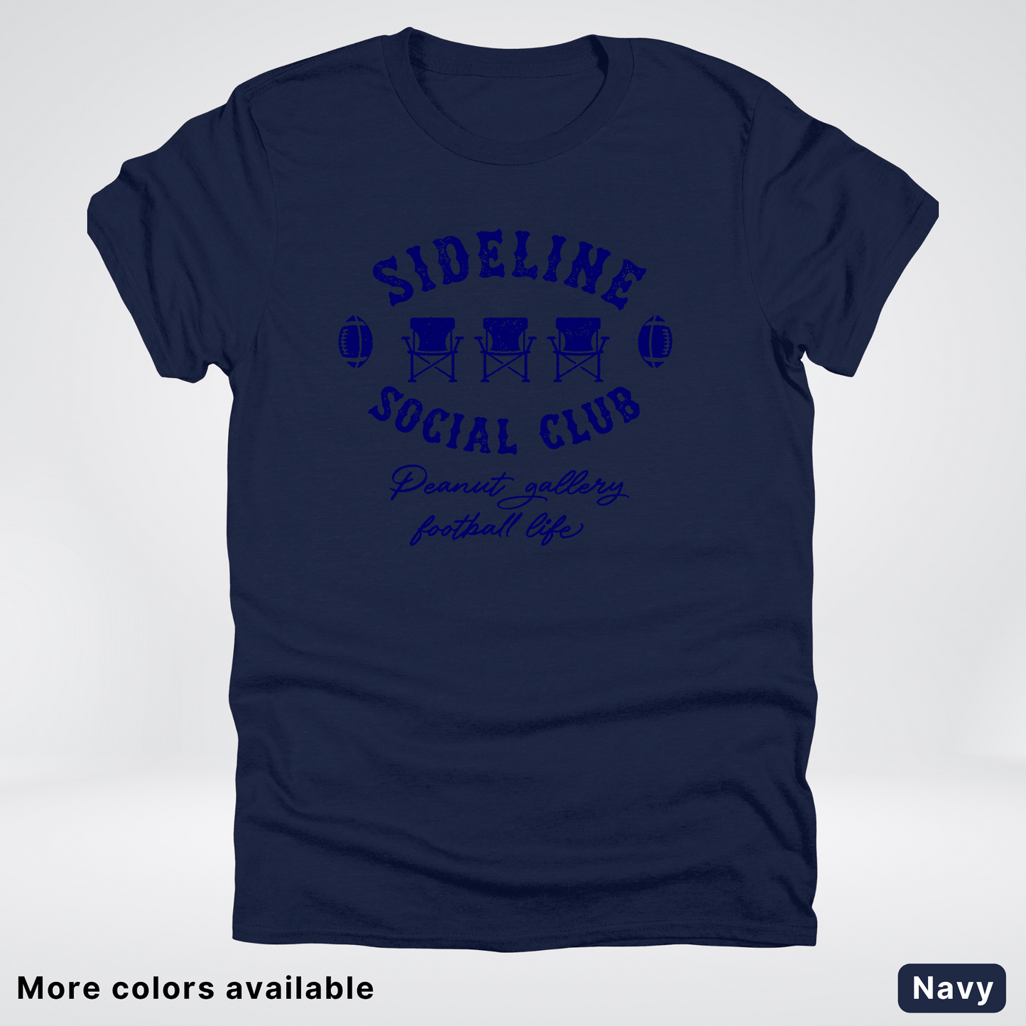 Sideline Social Club Peanut Gallery Football Life Navy Design 02 T-Shirt