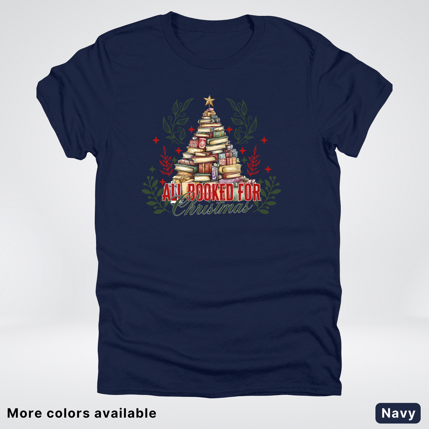All Booked For Christmas - T-Shirt