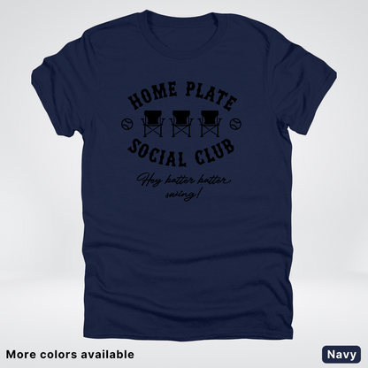 Home Plate Social Club – Black Design - T-Shirt