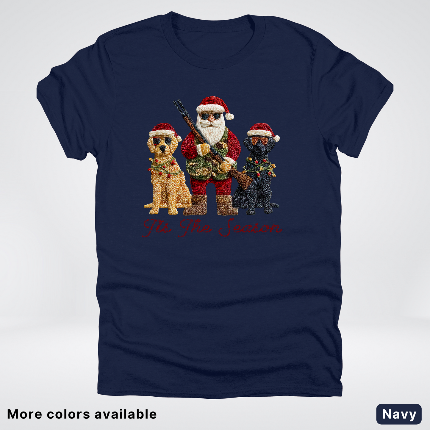 Tis The Season Hunting Santa Hook Yard Faux - T-Shirt