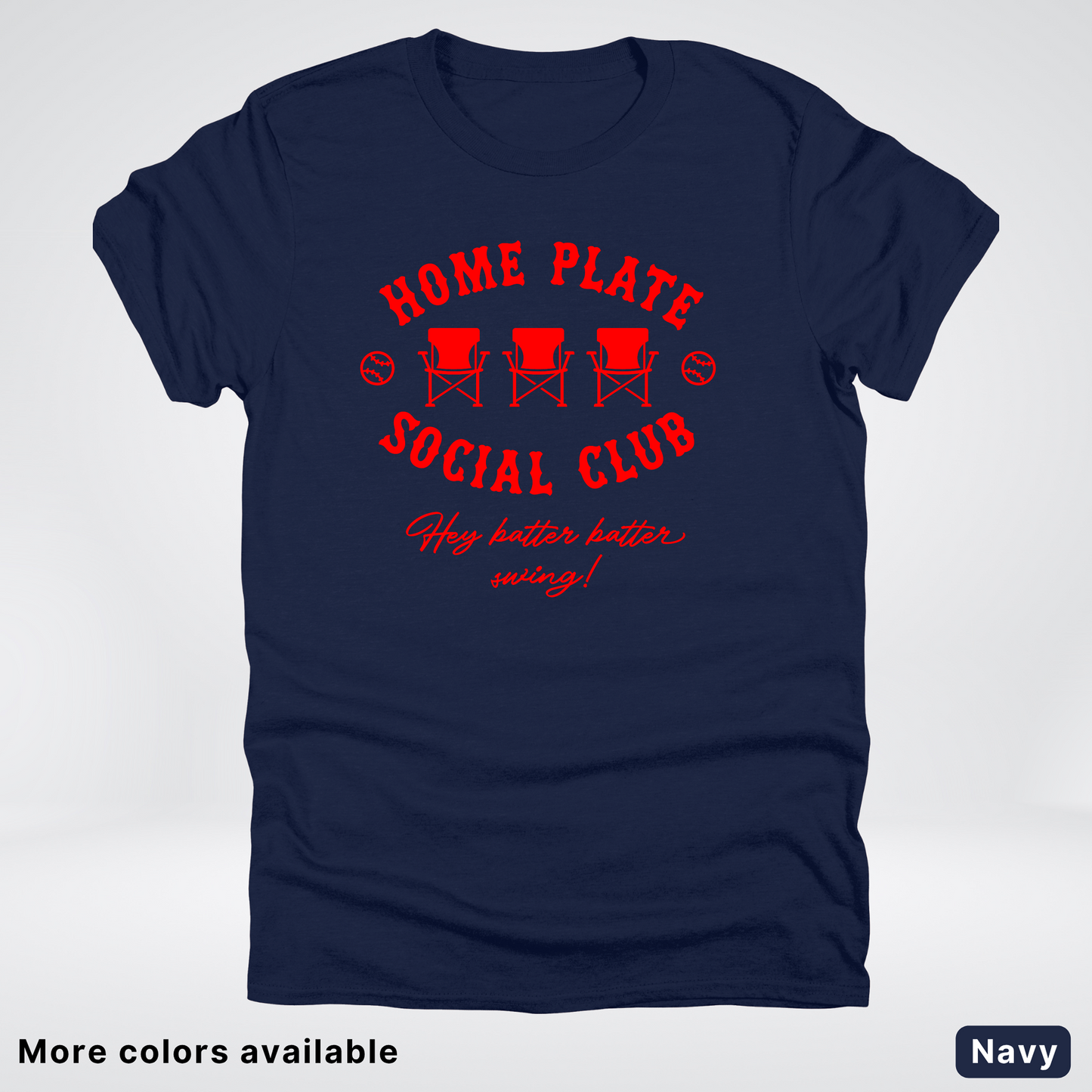 Home Plate Social Club – Red Design - T-Shirt