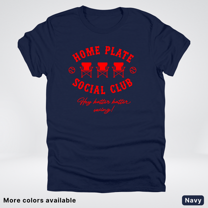 Home Plate Social Club – Red Design - T-Shirt