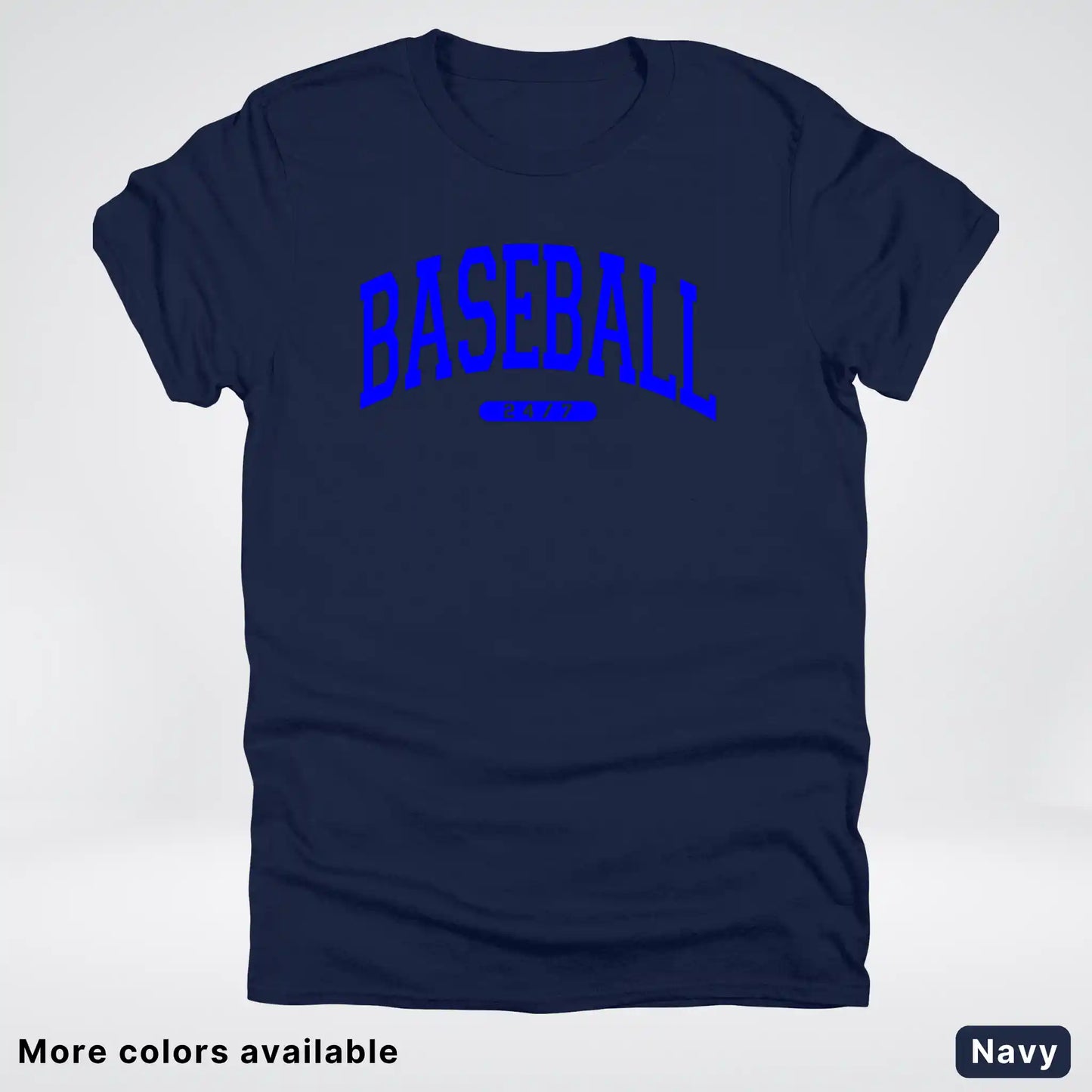 Baseball 24/7 – Blue Design - T-Shirt