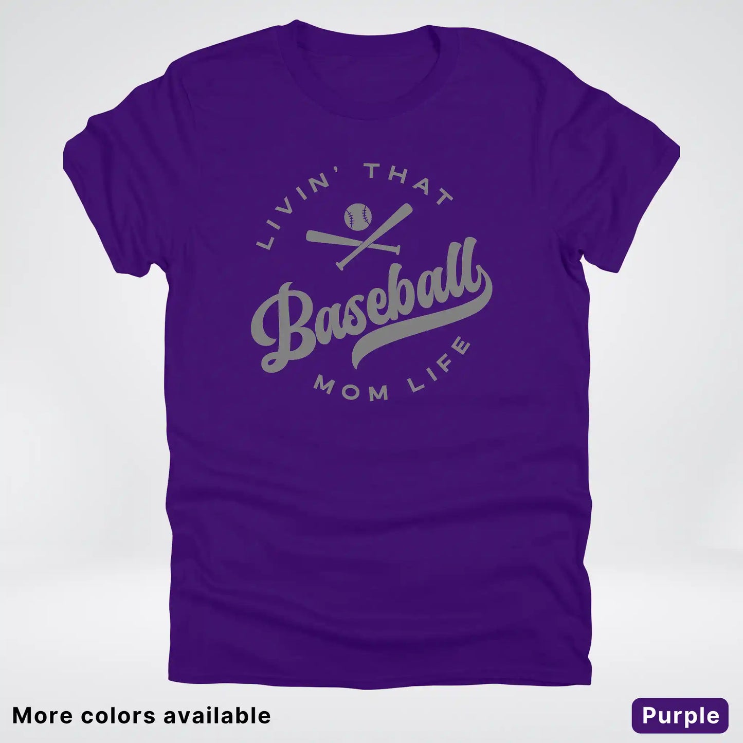 Livin' That Baseball Mom Life - Gray Design - T-Shirt