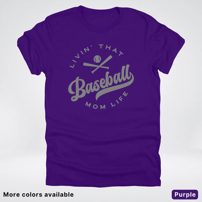 Livin' That Baseball Mom Life - Gray Design - T-Shirt