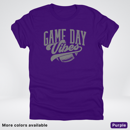 Game Day Vibes - Gray Design - Football T-Shirt