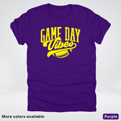 Game Day Vibes - Yellow Design - Football T-Shirt