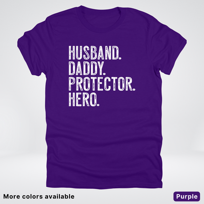 Husband Daddy Protector Hero - White Design – Father’s Day T-Shirt