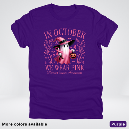 In October We Wear Pink Halloween Breast Cancer Awareness - T-Shirt