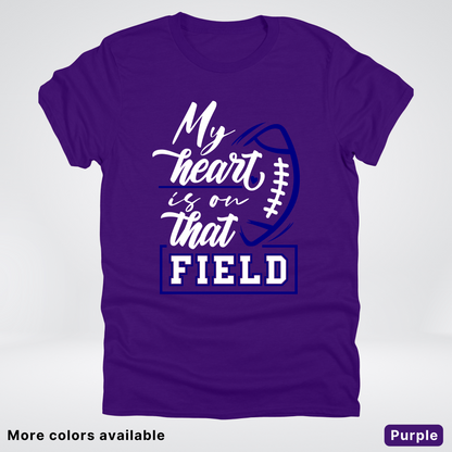 My Heart Is On That Field – Navy Design – T-Shirt