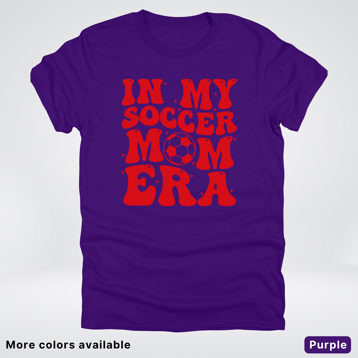 In My Soccer Mom Era – Red Design - T-Shirt