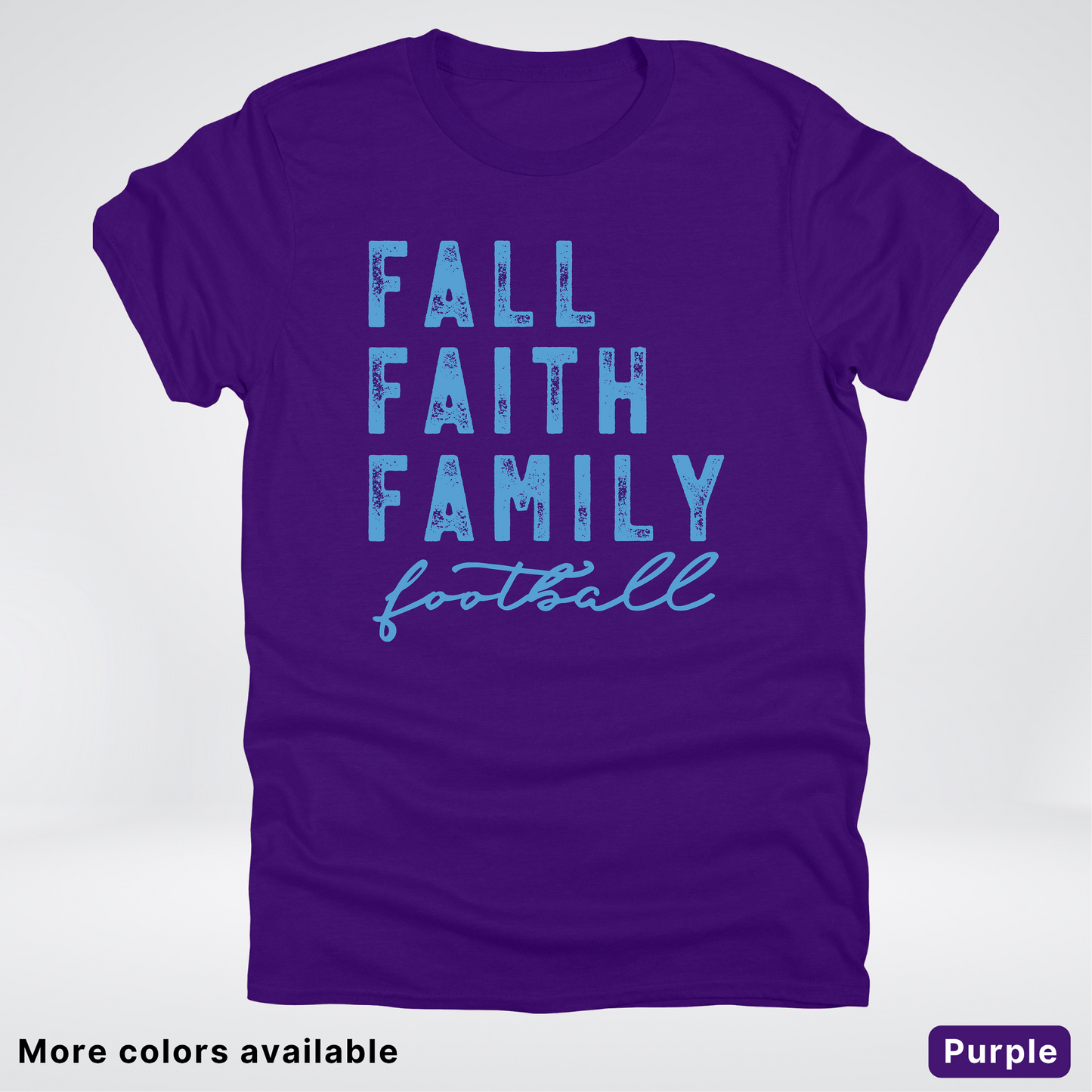 Fall Faith Family – Light Blue Design - Football - T-Shirt
