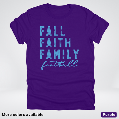 Fall Faith Family – Light Blue Design - Football - T-Shirt