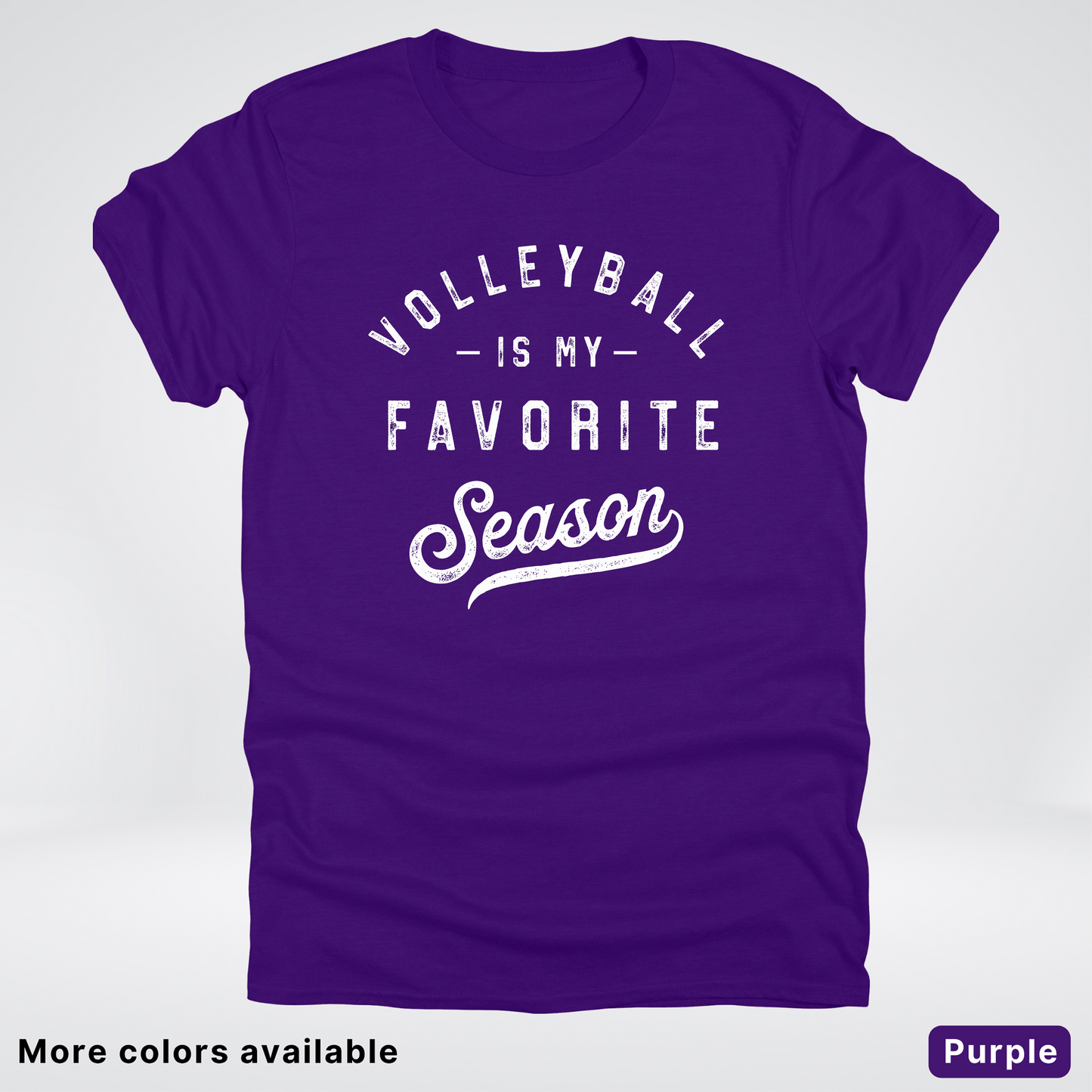 Volleyball Is My Favorite Season - White Design - T-Shirt