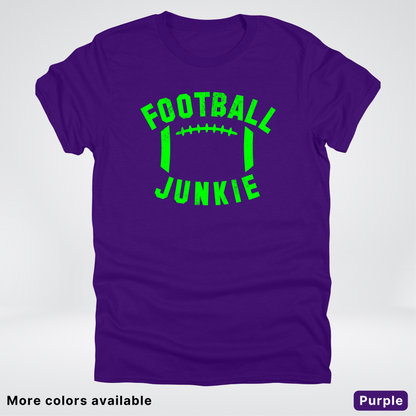 Football Junkie – Green Design - T-Shirt