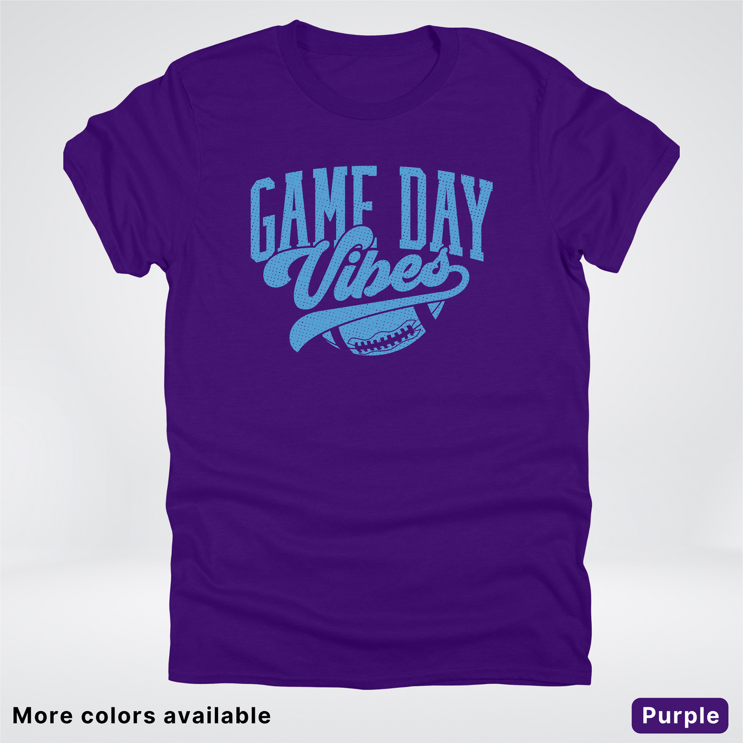 Game Day Vibes – Light Blue Design - Football - T-Shirt