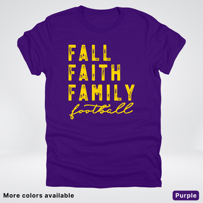 Fall Faith Family – Gold Design - Football - T-Shirt