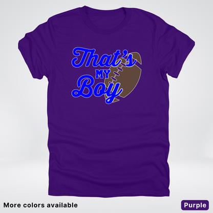 That's My Boy - Blue Design - Football - T-Shirt